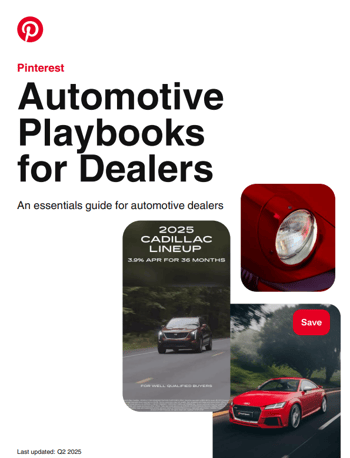 Pinterest 2025 Automotive Playbooks for Dealers