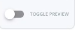 Toggle Preview Off