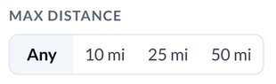 Max distance filter with Any, 10 mi, 25 mi and 50 mi